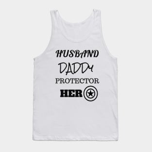 husband daddy protector hero,fathers day Tank Top